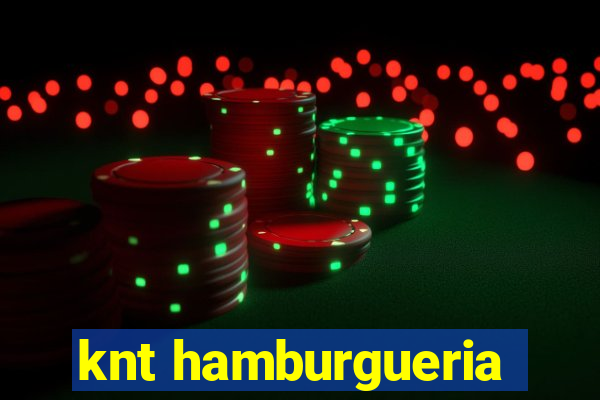 knt hamburgueria